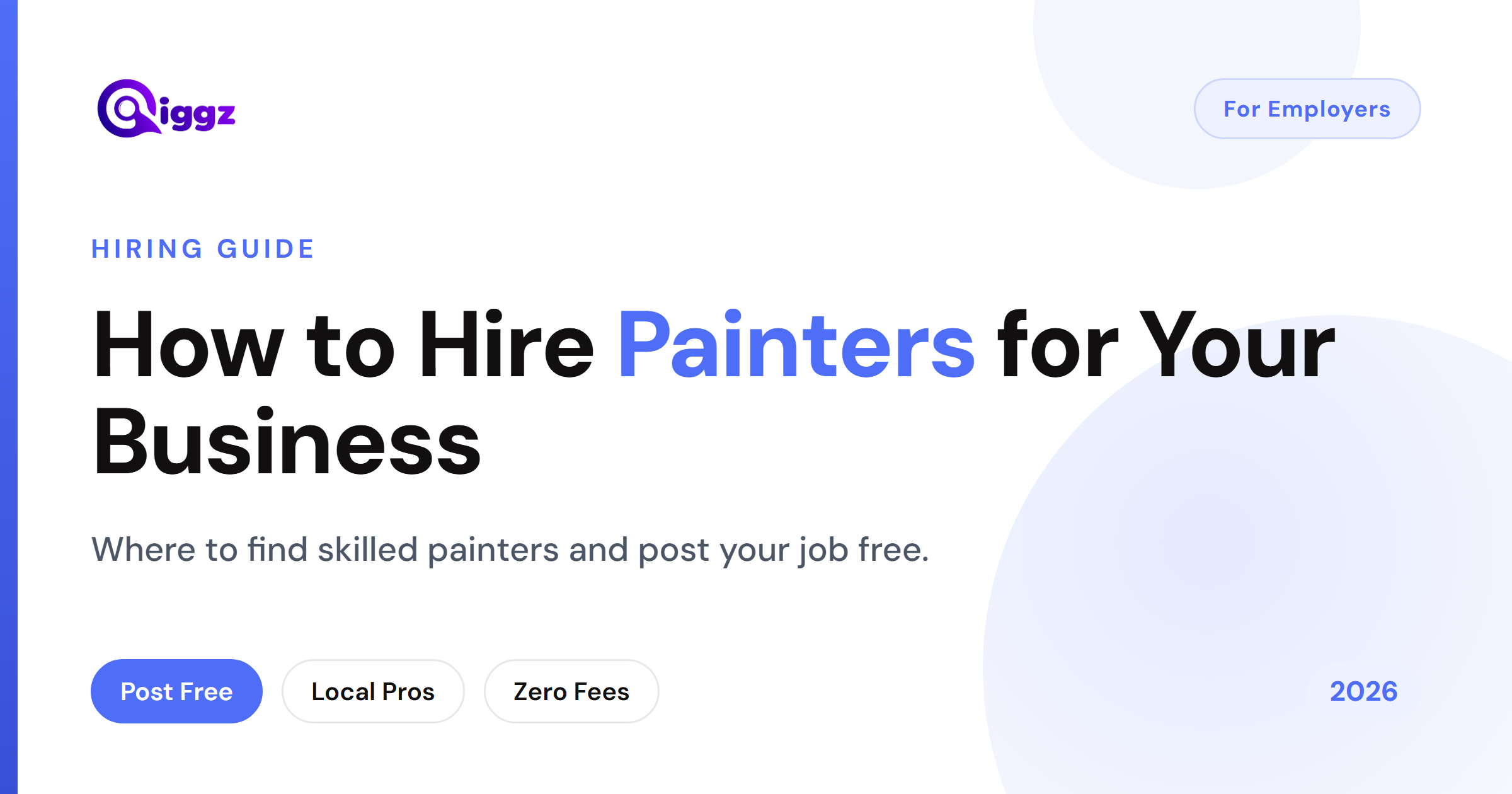 How to Hire Painters for Your Business (2026 Guide)