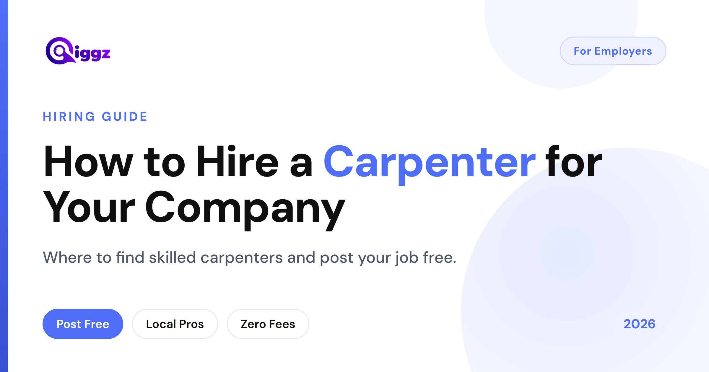 How to Hire a Carpenter for Your Company (2026 Guide)