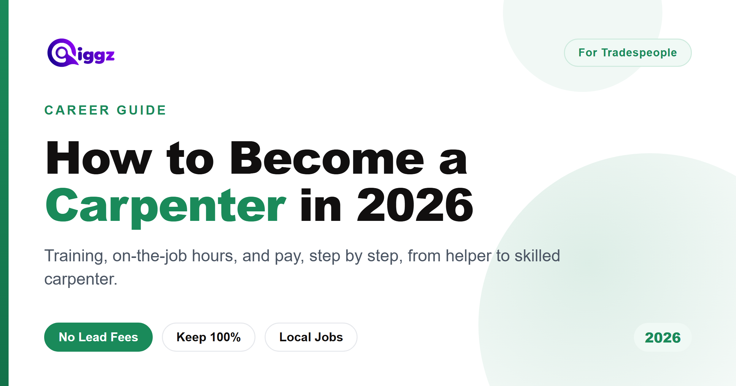 How to Become a Carpenter in 2026 (Step by Step)