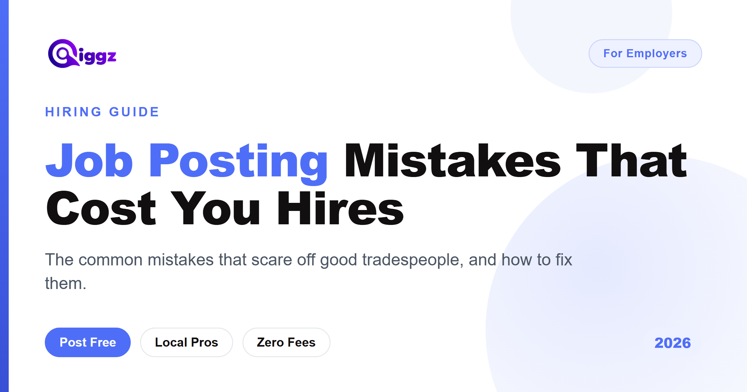 Job Posting Mistakes That Scare Off Tradespeople (2026)