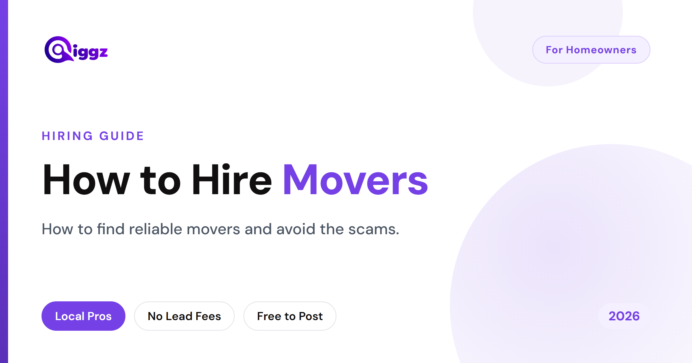 How to Hire Movers in 2026: A Homeowner's Guide