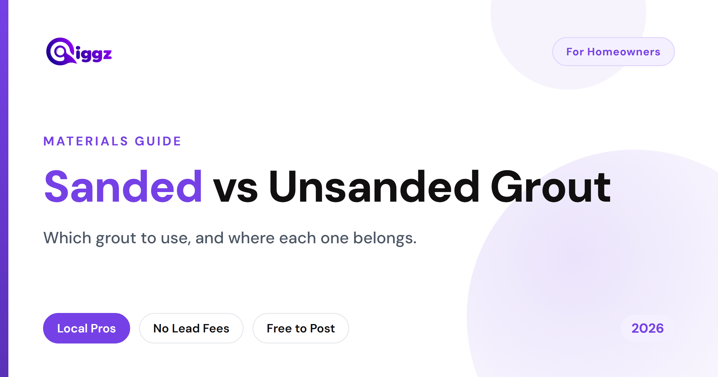 Sanded vs Unsanded Grout: Which One Should You Use? (2026 Guide)