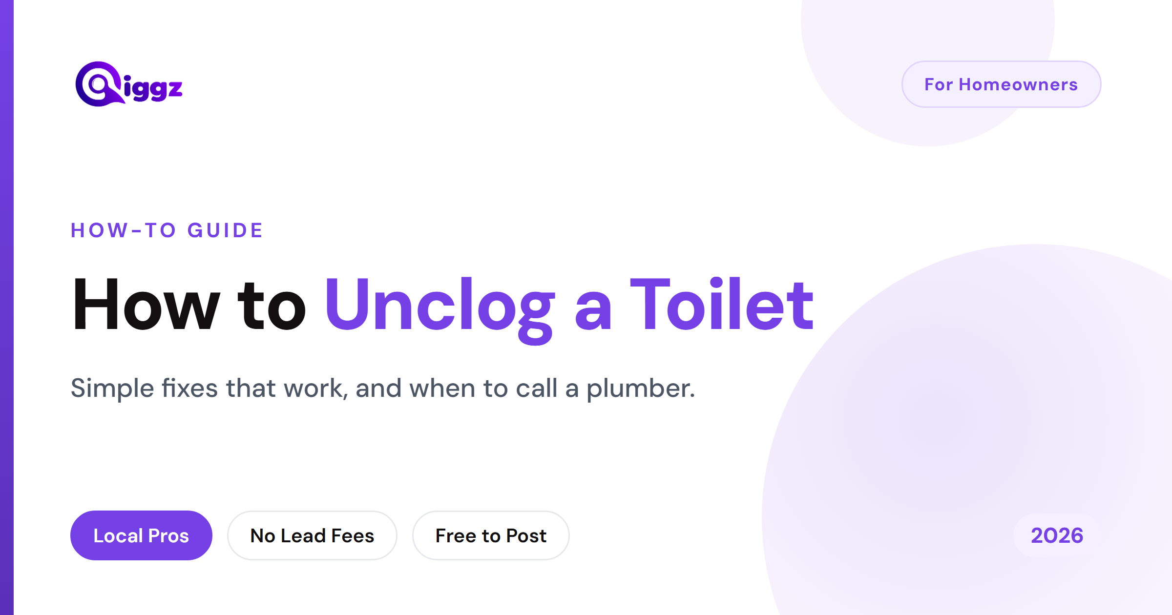 How to Unclog a Toilet (Step by Step) (2026 Guide)